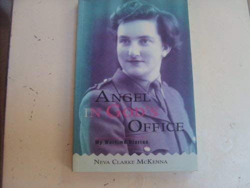 Stock image for Angel in God's office: My wartime diaries for sale by The Secret Bookshop