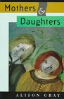 Stock image for Mothers & Daughters for sale by Books@Ruawai