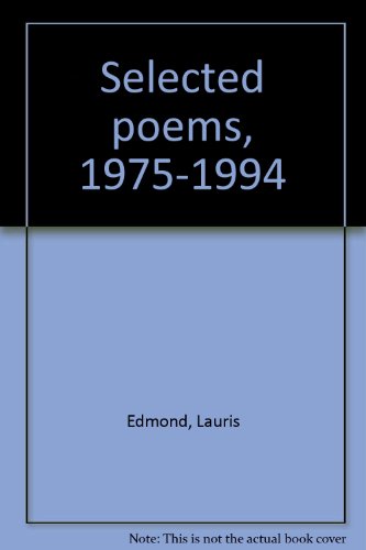 Stock image for Selected poems, 1975-1994 for sale by Arundel Books