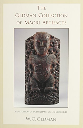 Imagen de archivo de The Oldman Collection Of Maori Artifacts (Polynesian Society Memoir) a la venta por Patrico Books