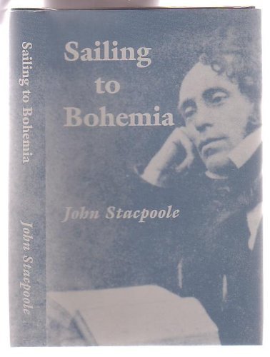 9780908943357: Sailing to Bohemia: A Life of the Honourable William Swainson