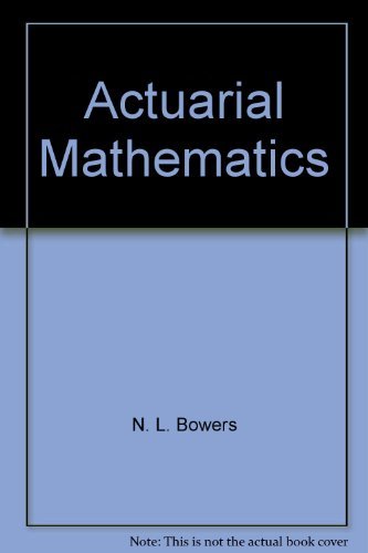 9780908959402: Actuarial Mathematics