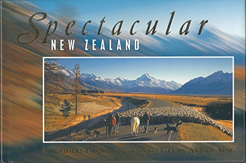Stock image for Spectacular New Zealand : Panoramic views of New Zealand for sale by Half Price Books Inc.