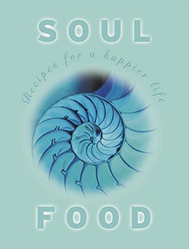 9780908988310: Inspiration for the Soul: Recipes for a Happier Life
