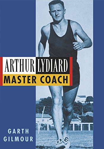 9780908988549: Arthur Lydiard: Master Coach