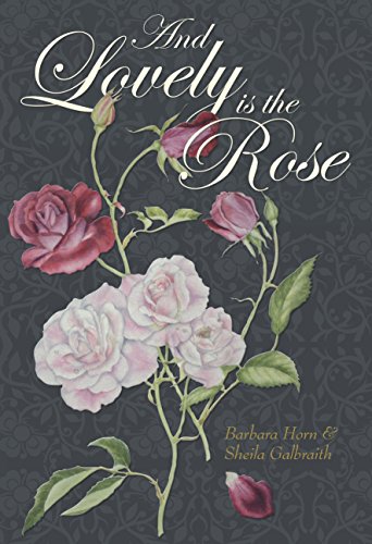 Beispielbild fr And Lovely is the Rose zum Verkauf von Zubal-Books, Since 1961