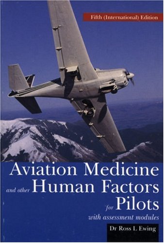 9780908990078: Aviation Medicine and Other Human Factors for Pilots