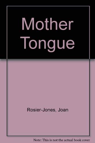 Beispielbild fr Mother Tongue zum Verkauf von Book Haven