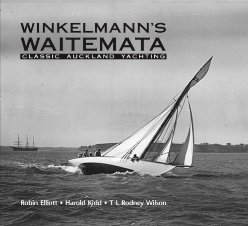 9780908990528: Winkelmann's Waitemata: Classic Auckland Yachting