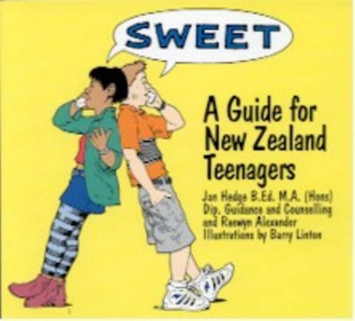 Imagen de archivo de Sweet - a guide for New Zealand teenagers a la venta por Book Express (NZ)