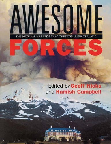 Beispielbild fr Awesome Forces: The Natural Hazards That Threaten New Zealand zum Verkauf von WorldofBooks