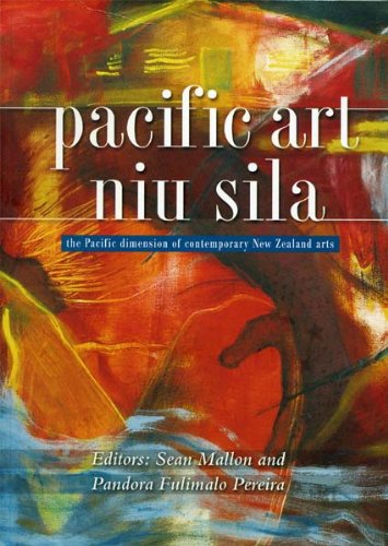 Beispielbild fr Pacific Art Niu Sila the Pacific Dimension of Contemporary New Zealand Arts zum Verkauf von Tim's Used Books  Provincetown Mass.
