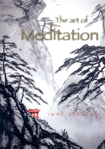 9780909038564: The Art of Meditation
