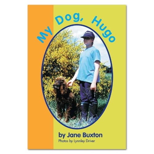 My Dog, Hugo (Rainbow Reading) (9780909045111) by Jane Buxton