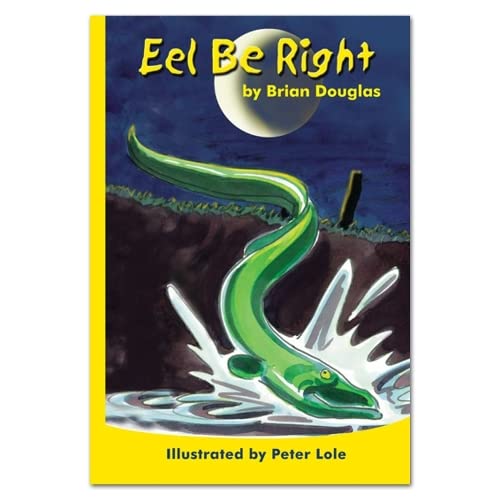 Eel Be Right (Rainbow Reading) (9780909045159) by Douglas, Brian