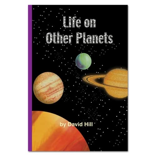 Life on Other Planets (Rainbow Reading) (9780909045708) by Hill, David