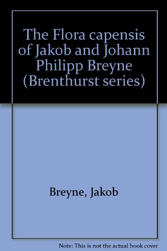 9780909079086: The Flora capensis of Jakob and Johann Philipp Breyne (Brenthurst series)