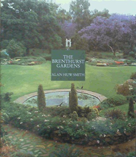 Imagen de archivo de The Brenthurst gardens a la venta por Chapter 1
