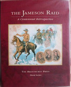 Stock image for The Jameson Raid. A Centennial Retrospective. for sale by Lawrence Jones Books