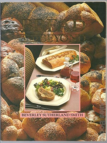Beispielbild fr Bread and beyond zum Verkauf von Syber's Books
