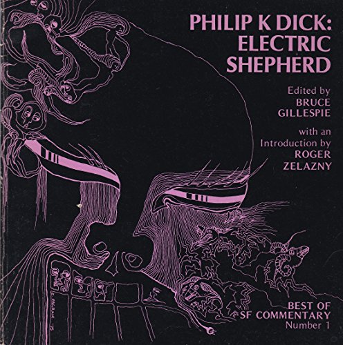 Imagen de archivo de Philip K. Dick, Electric Shepherd a la venta por Gerry Kleier Rare Books