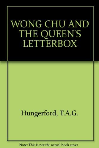 9780909144067: Wong Chu and the queen's letterbox: The first collection of stories (West coast writing ; 3)