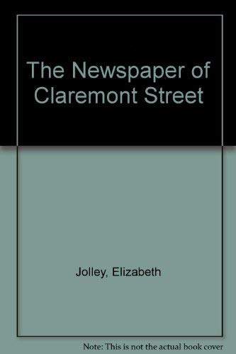 Stock image for The Newspaper of Claremont Street [Signed by author TWICE] for sale by Polyanthus Books