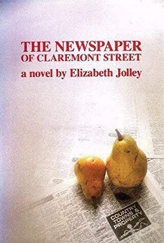 Stock image for The Newspaper of Claremont Street, a Novel for sale by Samuel S Lin