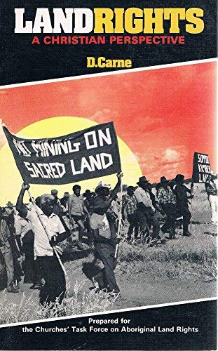 Stock image for LAND RIGHTS A Christian Perspective. a Social Justice Resource Book for sale by Dromanabooks
