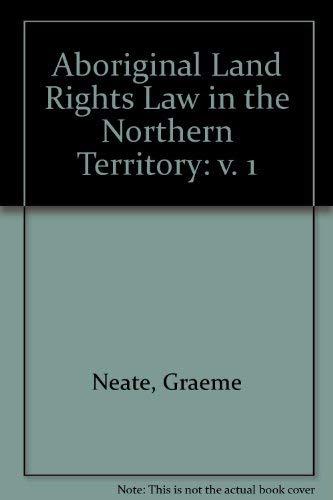 9780909188931: Aboriginal land rights law in the Northern Territory