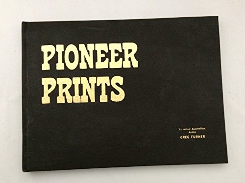 Stock image for PIONEER PRINTS for sale by BOOK COLLECTORS GALLERY