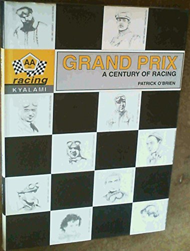 Grand Prix a Century of Racing