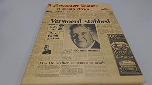 Beispielbild fr A Newspaper History of South Africa zum Verkauf von Doc O'Connor