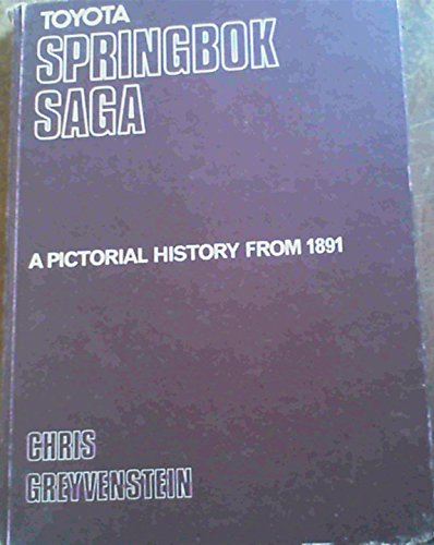 9780909238278: Springbok Saga. A Pictorial History from 1891