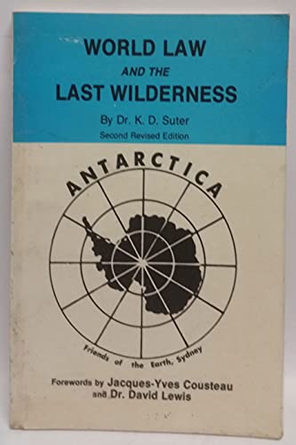 Stock image for World Law and the Last Wilderness for sale by Sandhill Books