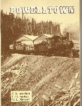 9780909340216: POWELLTOWN - A HISTORY OF ITS TIMBER MILLS AND TRAMWAYS