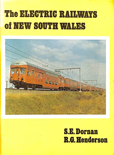 Imagen de archivo de THE ELECTRIC RAILWAYS OF NEW SOUTH WALES a la venta por WorldofBooks