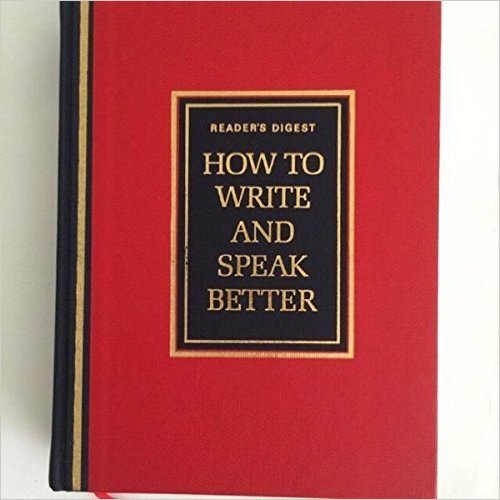 Imagen de archivo de How to Write and Speak Better a la venta por Books@Ruawai