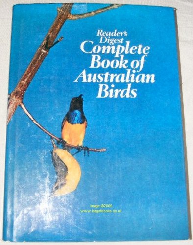 Stock image for Reader's Digest complete book of Australian birds for sale by Global Village Books