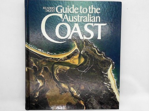 Reader's Digest guide to the Australian Coast