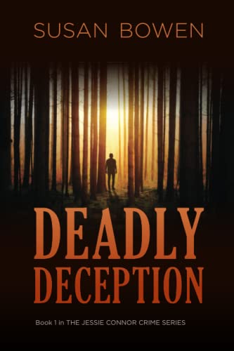 Imagen de archivo de Deadly Deception (The Jessie Connor Crime Series) a la venta por Books Unplugged