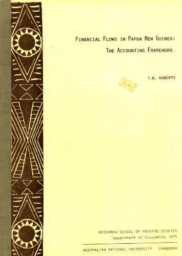 9780909524111: Financial flows in Papua New Guinea: The accounting framework