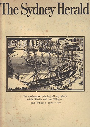 9780909558031: The Sydney Herald: A facsimile reproduction of the first thirty-eight issues from April 18, 1831 to January 2, 1832.