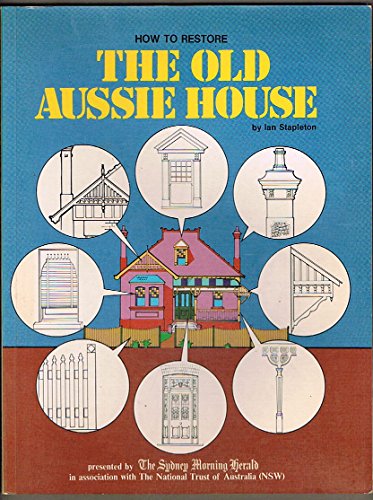 How to Restore The Old Aussie House