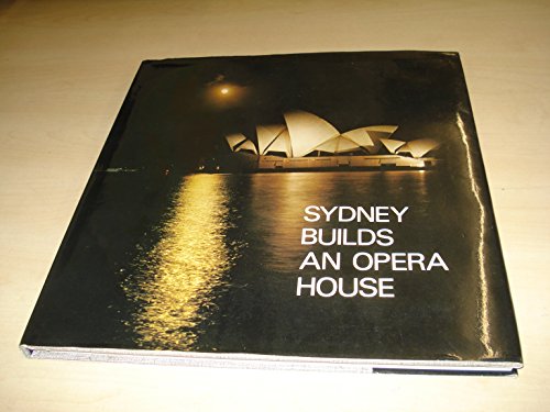 Imagen de archivo de Sydney builds an opera house a la venta por Better World Books