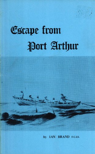 Stock image for Escape From Port Arthur for sale by Wonder Book