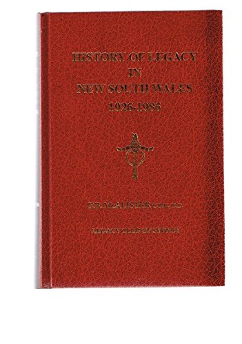 9780909666026: History Of Legacy In New South Wales 1926-1986