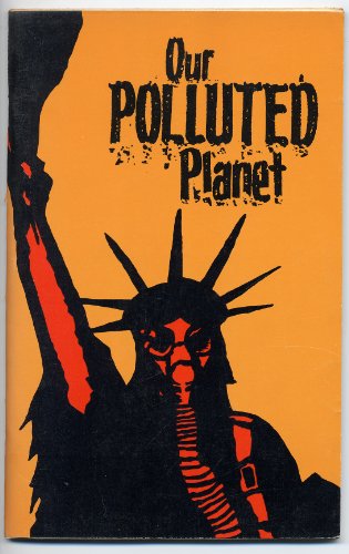 Imagen de archivo de Our Polluted Planet a la venta por Second  Site Books