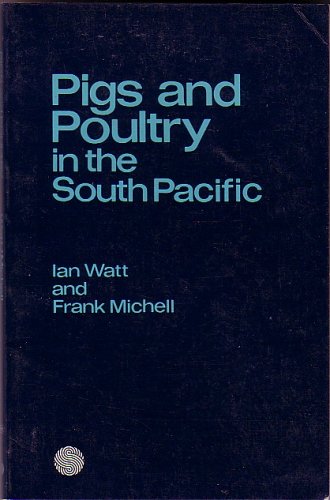 Stock image for Pigs and Poultry in the South Pacific for sale by Half Price Books Inc.