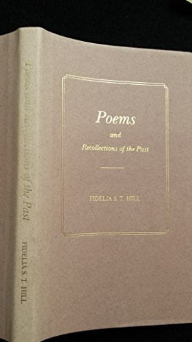 Stock image for Poems and recollections of the past. for sale by Lost and Found Books